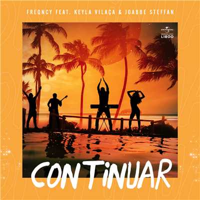 Continuar (featuring Keyla Vilaca, Joabbe Steffan)/FREQNCY