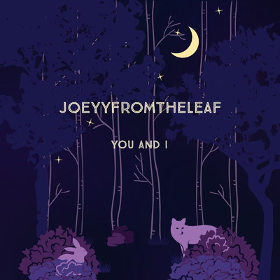シングル/You And I/Joeyyfromtheleaf