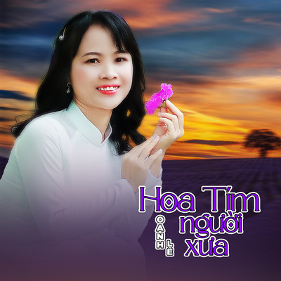 Hoa Tim Nguoi Xua/Oanh Le