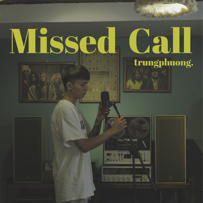 アルバム/Missed Call/trungphuong.