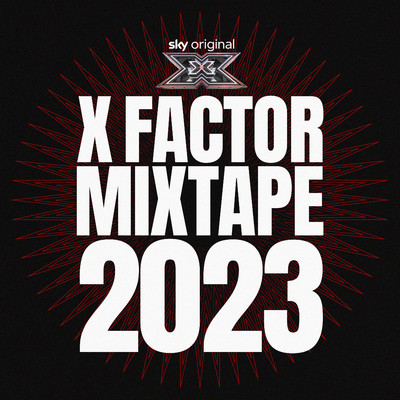 アルバム/X Factor Mixtape 2023/Various Artists