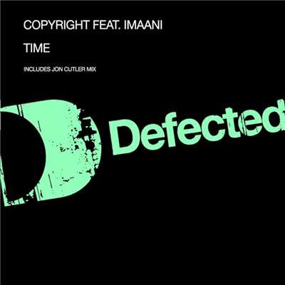Time (feat.Imaani) [Main Mix]/Copyright