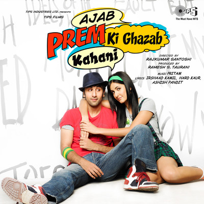 アルバム/Ajab Prem Ki Ghazab Kahani (Original Motion Picture Soundtrack)/Pritam Chakraborty