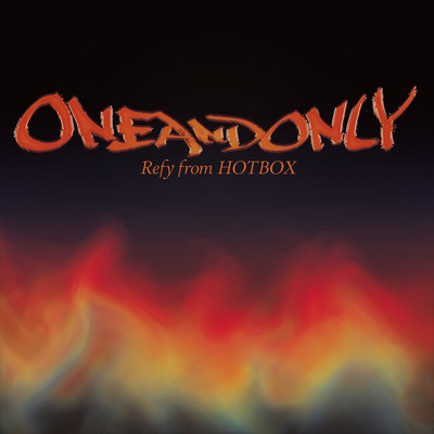 アルバム/One and Only/Refy