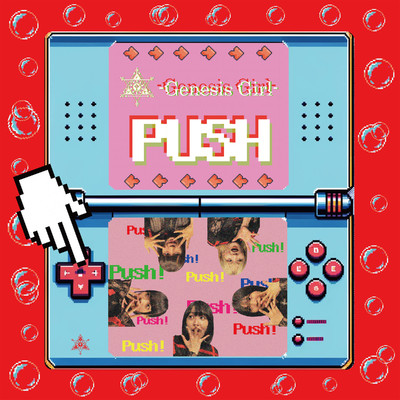 シングル/PUSH/Genesis Girl