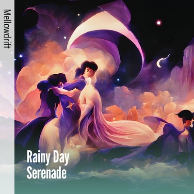 シングル/Rainy Day Serenade/MellowDrift