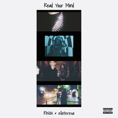 シングル/READ YOUR MIND (feat. Elle Teresa)/RINOH