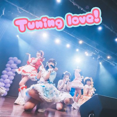 Tuning love！/ニコニコ・PRINCESS