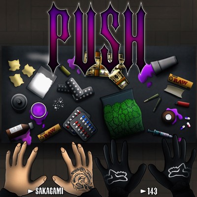 PUSH (feat. 143)/haku SaKaGaMi