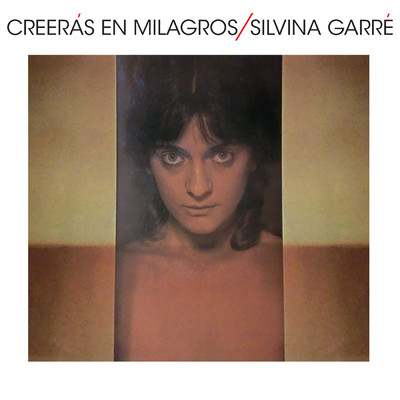 Creeras En Milagros/Silvina Garre