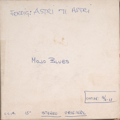 シングル/Astri, Mi Astri/Mojo Blues