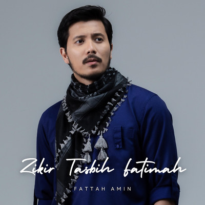 Zikir Tasbih Fatimah/Fattah Amin