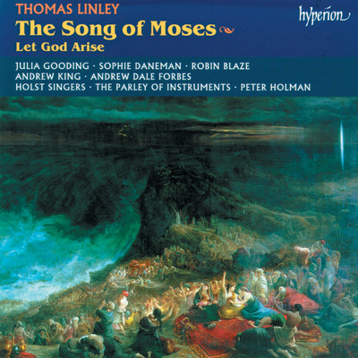 Linley II: The Song of Moses: No. 8, Accompanied Recit. Thus the Foe with Haughty Pride/Sophie Daneman／Peter Holman／The Parley of Instruments