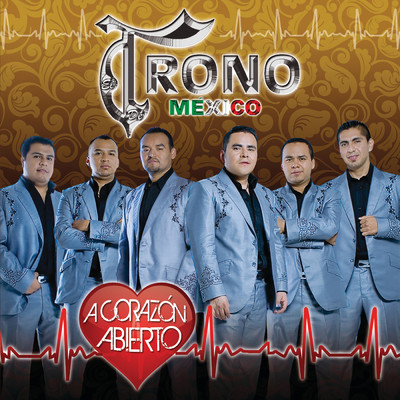 アルバム/A Corazon Abierto/El Trono De Mexico