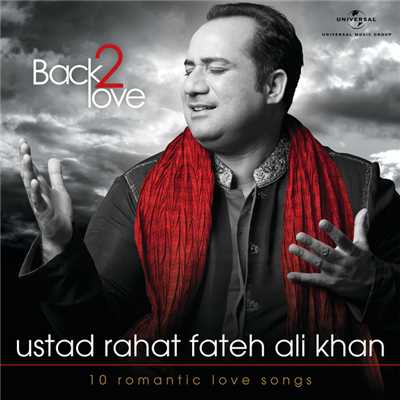 Back 2 Love/Rahat Fateh Ali Khan