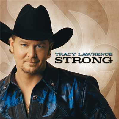 Strong/Tracy Lawrence