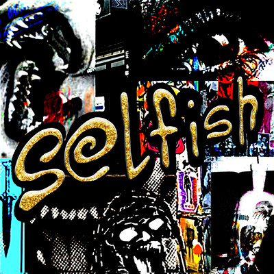 SELFISH/American Teeth／The Ready Set