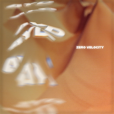 アルバム/Zero Velocity/AYD