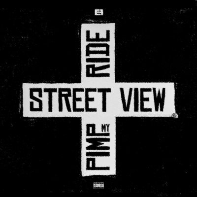 アルバム/Street View + Pimp My Ride/Kwiatek Haze