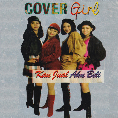 Kau Yang Kunanti/Cover Girl
