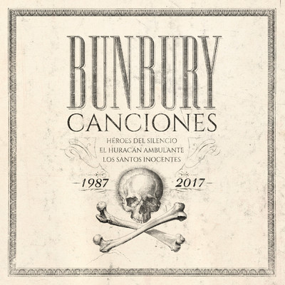 アルバム/Canciones 1987-2017 (2018 Remaster)/Bunbury