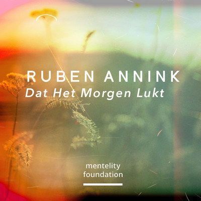 シングル/Dat Het Morgen Lukt/Ruben Annink