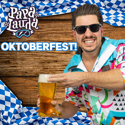 Oktoberfest/Papa Lauda