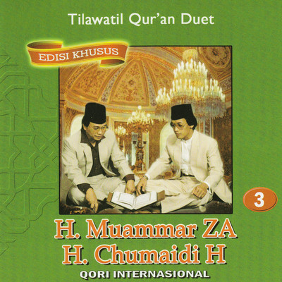 アルバム/Tilawatil Qur'an Duet, Vol. 3/H. Muammar ZA & H. Chumaidi H