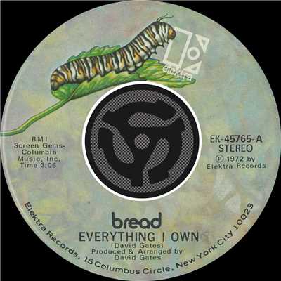 Everything I Own ／ I Don't Love You (45 Version)/Bread