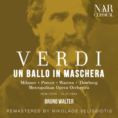 シングル/Un ballo in maschera, IGV 32, Act II: ”M'ami, m'ami！” (Riccardo, Amelia)/Metropolitan Opera Orchestra, Bruno Walter, Jan Peerce, Zinka Milanov