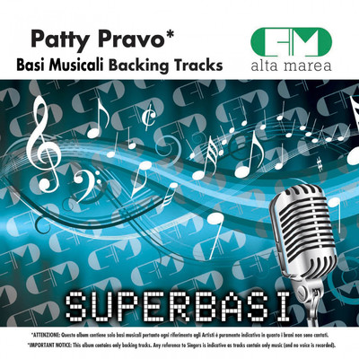 Basi Musicali: Patty Pravo (Backing Tracks)/Alta Marea
