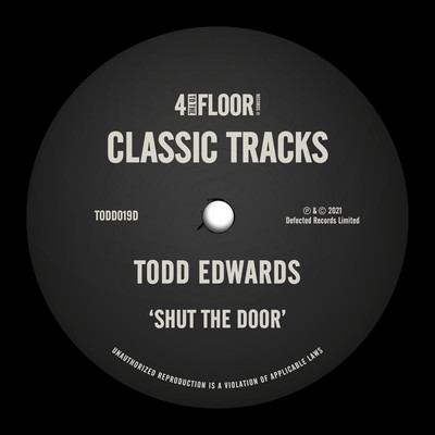 シングル/Shut The Door (Healed From Within Dub)/Todd Edwards