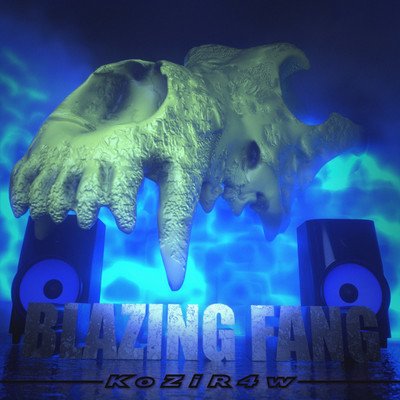 Blazing Fang/KoZiR4w