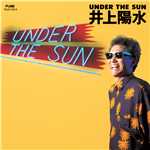 アルバム/UNDER THE SUN (Remastered 2018)/井上陽水