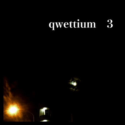 シングル/till the end/qwettium