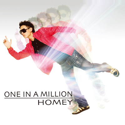 アルバム/ONE IN A MILLION/HOMEY