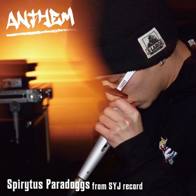 シングル/Anthem/spirytus Paradoggs