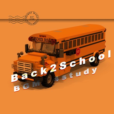 アルバム/Back 2 School - LoFi Chill BGM for study 1/Beats by Wav Sav