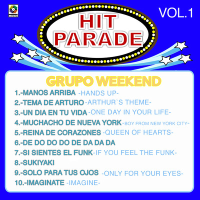 アルバム/Hit Parade, Vol. 1/Grupo Weekend