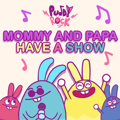 シングル/Mommy and Papa (English Version)/Puddy Rock