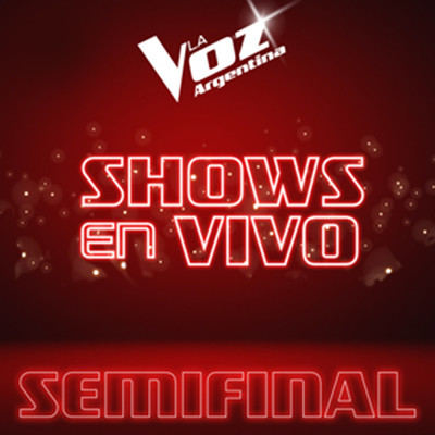 アルバム/La Voz 2021 (Semifinal - Episodio 1 ／ En Directo)/Varios Artistas