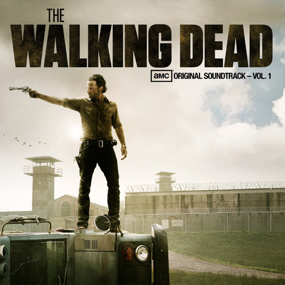 The Walking Dead (AMC's Original Soundtrack - Vol. 1)/Various Artists