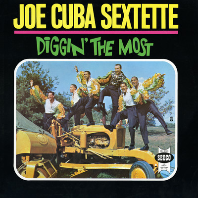 アルバム/Diggin' The Most/Joe Cuba Sextette
