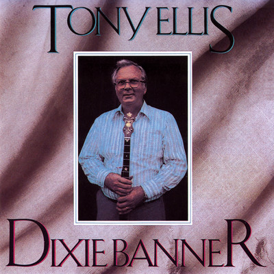 アルバム/Dixie Banner/Tony Ellis