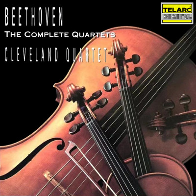 アルバム/Beethoven: The Complete Quartets/クリーヴランド弦楽四重奏団