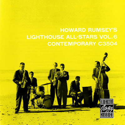 アルバム/Howard Rumsey's Lighthouse All-Stars, Vol. 6 (Remastered 1989)/Howard Rumsey's Lighthouse All-Stars