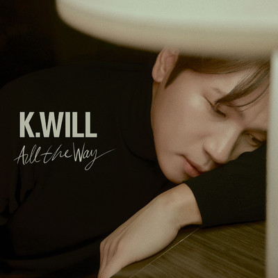 Let Me Tell you/K.will