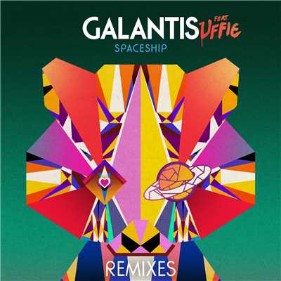 アルバム/Spaceship (feat. Uffie) [Remixes]/Galantis