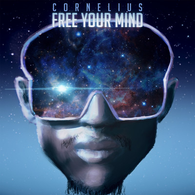 Free Your Mind (feat. Jordan Arts)/Cornelius SA