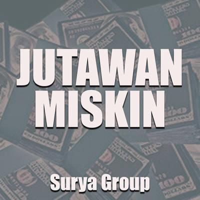 アルバム/Jutawan Miskin/Surya Group